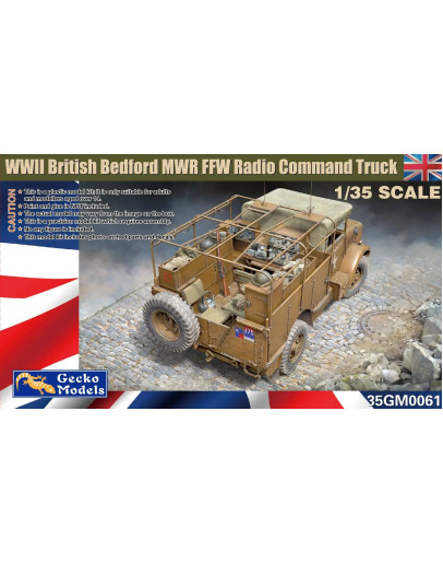 GECKO MODELS 1/35 SCALE PLASTIC MODEL KIT - GM35061 - WWII British Bedford MWR FFW Radio Commando Truck