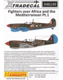 XTRADECAL 1/48 SCALE DECAL FOR PLASTIC MODEL KIT'S - 48149 - Fighters over Africa and the Mediterranean Pt.1 XD48149